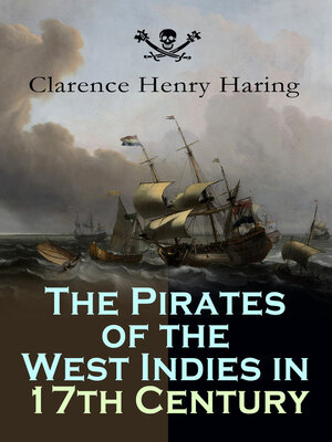 cover image of The Pirates of the West Indies in 17th Century